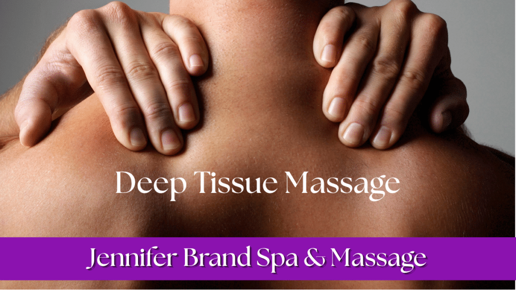 Deep Tissue Massage
