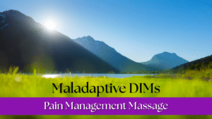 Learn about Maladaptive DIMs, how to identify them, and why this knowledge can help you live a higher quality of life.