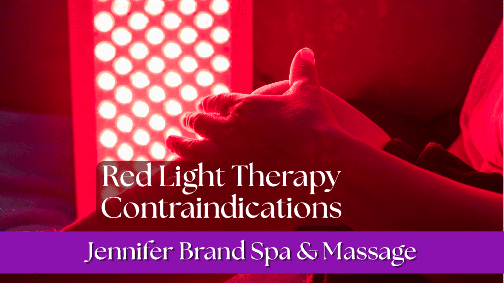 Red Light Therapy Contraindications